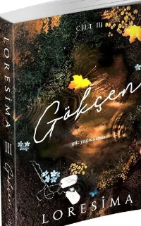 Loresima «Gökçen 3, Güz Yağmurları» pdf indir 