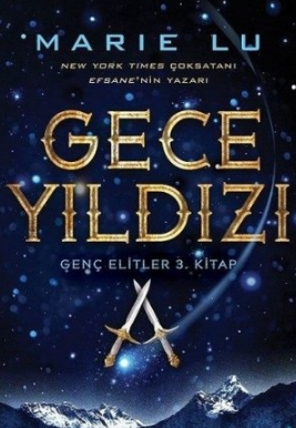 Marie Lu «Gece Yildizi, Genç Elitler 3»  pdf indir 