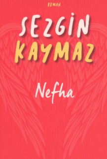 Sezgin Kaymaz «Nefha»  pdf indir 