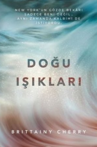 Brittainy Cherry  «Doğu Işıkları» pdf indir 