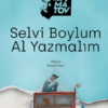Cengiz Aytmatov «Selvi Boylum Al Yazmalım»