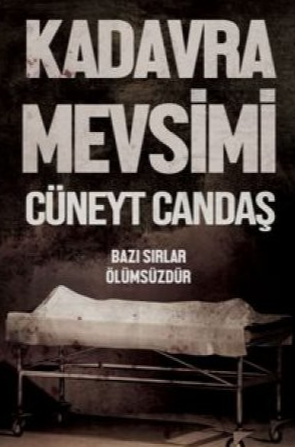 Cüneyt Candaş  «Kadavra Mevsimi» pdf indir 