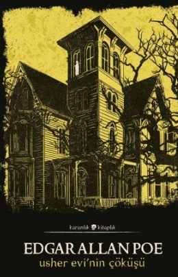 Edgar Allan Poe  «Usher Evi’nin Çöküşü» pdf indir 