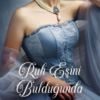 Elizabeth Hoyt «Ruh Eşini Bulduğunda»