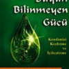 Masaru Emoto «Suyun Bilinmeyen Gücü Kendimizi Keşfetme ve İyileştirme»
