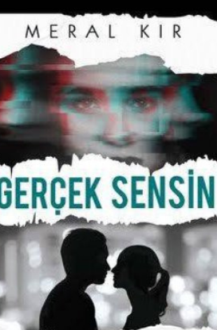 Meral Kır «Gerçek Sensin» pdf indir 