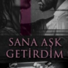 Meral Kır «Sana Aşk Getirdim»