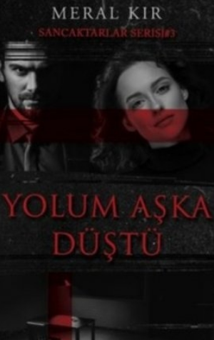 Meral Kır  «Yolum Aşka Düştü» pdf indir 