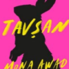 Mona Awad «Tavşan»