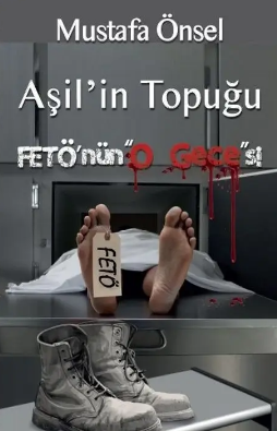 Mustafa Önsel  «Aşil’in Topuğu Fetö’nün O Gecesi» pdf indir 