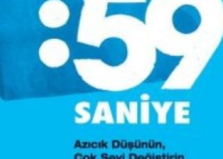 Richard Wiseman «59 Saniye Azıcık Düşünün, Çok Şeyi Değiştirin»