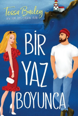 Tessa Bailey «Bir Yaz Boyunca» pdf indir 