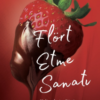 Adil Yıldırım «Flört Etme Sanatı»