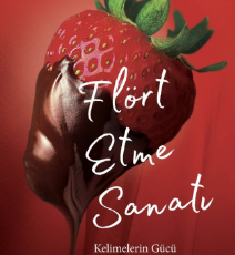 Adil Yıldırım «Flört Etme Sanatı»