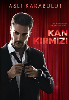 Aslı Karabulut «Kan kırmızı» pdf indir 