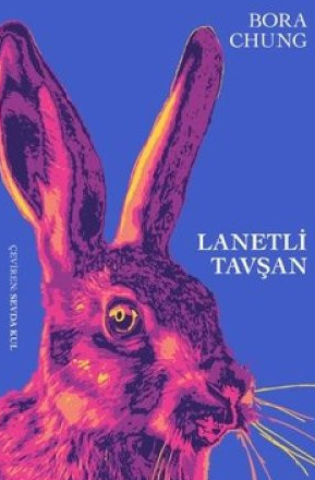 Bora Chung «Lanetli Tavşan» pdf indir 