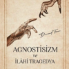 Diamond Tema «Agnostisizm ve İlahi Tragedya»
