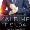 Dilek Taygun «Kalbime Fısılda»