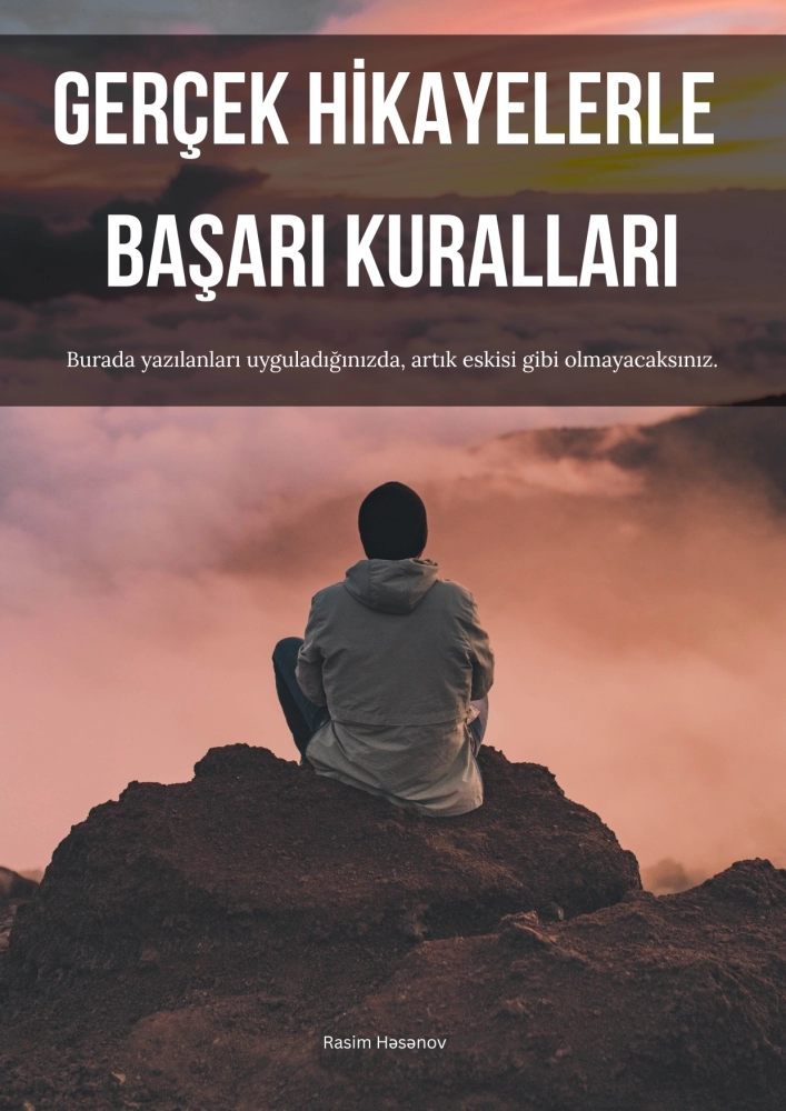 Rasim Hasanov «Gerçek Hikayelerle Başarı Kuralları»  pdf indir 