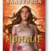 Brandon Sanderson «Muhalif»