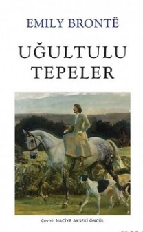 Emily Bronte «Uğultulu Tepeler» pdf indir 