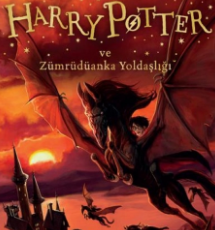 Joan Rowling «Harry Potter ve Zümrüdüanka Yoldaşlığı»