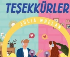Julia Wheelan «Dinlediğiniz İçin Teşekkürler»