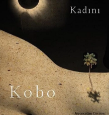 Kobo Abe «Kumların Kadını»