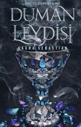 Laura Sebastian  «Duman Leydisi ( Ash Princess Trilogy 2 )» pdf indir 