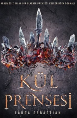 Laura Sebastian «Kül Prensesi (Ash Princess Trilogy  1)»   pdf indir 