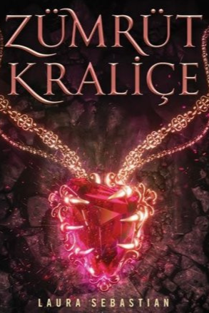 Laura Sebastian   «Zümrüt Kraliçe (Kül Prensesi  3)»  pdf indir 