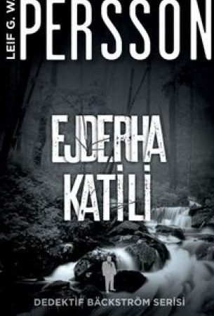 Leif G.W. Persson «Ejderha Katili  Dedektif Backström 2» pdf indir 