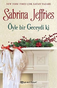Sabrina Jeffries  «Öyle bir geceydi ki»  pdf indir 