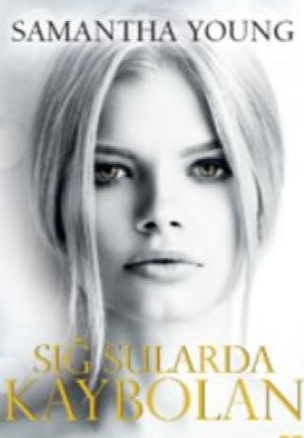 Samantha Young «Sığ Sularda Kaybolan»  pdf indir 