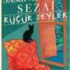 Samipaşazade Sezai «Küçük Şeyler»
