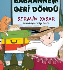 Şermin Yaşar «Babaannem geri döndü»