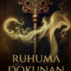 Ulduz Makh «Ruhuma Dokunan Hayalet»