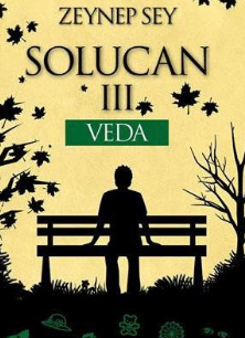 Zeynep Sey «Solucan 3 - Veda»  pdf indir 