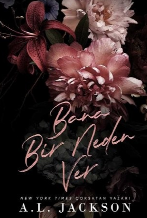 A. L. Jackson «Bana Bir Neden Ver» pdf indir 