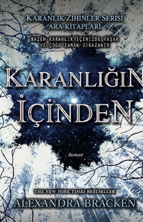 Alexandra Bracken  «Karanlığın İçinden» pdf indir 