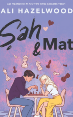 Ali Hazelwood «Şah Mat» pdf indir 