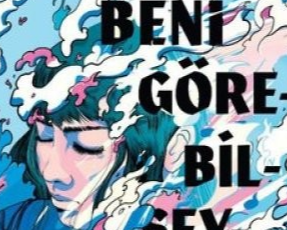 Ann Liang «Eğer Beni Görebilseydiniz»