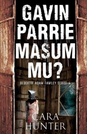 Cara Hunter «Gavin Parrie Masum Mu?»  pdf indir 
