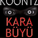 Dean R. Koontz «Kara Büyü»