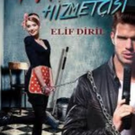 Elif diril «Mafyanın Hizmetçisi»