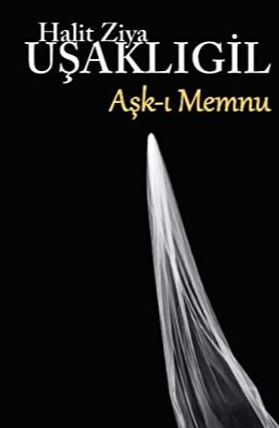 Halit Ziya Uşaklıgil  «Aşk-ı Memnu» pdf indir 