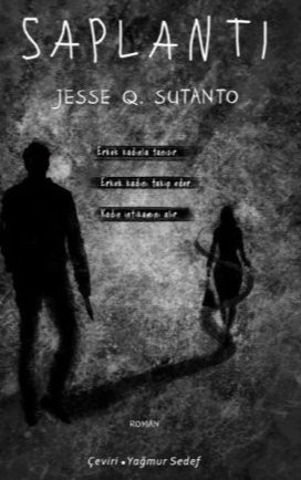 Jesse Q. Sutanto  «Saplantı»  pdf indir 