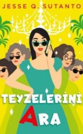 Jesse Q. Sutanto «Teyzelerini Ara»  pdf indir 