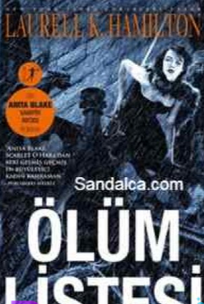 Laurell K. Hamilton «Ölüm Listesi» pdf indir 