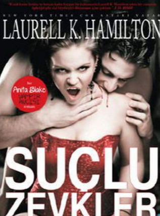 Laurell K. Hamilton «Suçlu Zevkler» pdf indir 